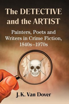 The Detective and the Artist - Dover, J. K. Van