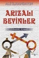 Arizali Beyinler - Ilhansayin, Ali