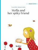 Stella and her Spiky Friend