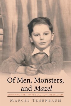 Of Men, Monsters and Mazel - Tenenbaum, Marcel