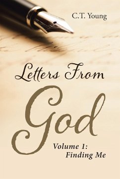 Letters From God: Volume 1: Finding Me - Young, C. T.