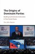 The Origins of Dominant Parties - Bild 1