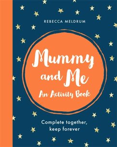 Mummy and Me - Meldrum, Rebecca