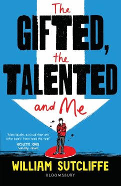 The Gifted, the Talented and Me - Sutcliffe, Mr William