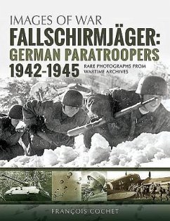 Fallschirmjager: German Paratroopers - 1942-1945 - Cochet, Francois