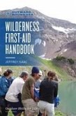 Outward Bound Wilderness First-Aid Handbook Outward Bound Wilderness First-Aid Handbook