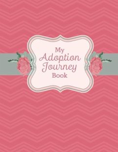 My Adoption Journey Book: Volume 1 - Brower, Melissa