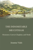 The Indomitable Mr Cotham The Indomitable Mr Cotham