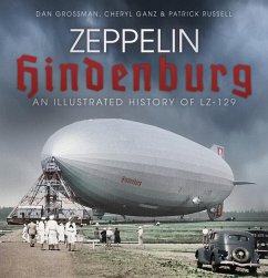 Zeppelin Hindenburg - Grossman, Dan; Ganz, Cheryl; Russell, Patrick