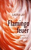 Flamingofeuer (eBook, ePUB)
