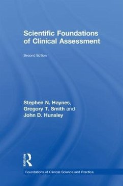 Scientific Foundations of Clinical Assessment - Haynes, Stephen N; Smith, Gregory T; Hunsley, John D