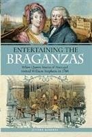 Entertaining the Braganzas - Roberts, Jenifer