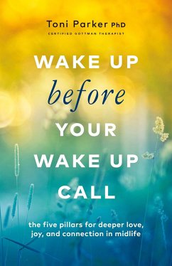 Wake Up Before Your Wake-Up Call - Parker, Toni