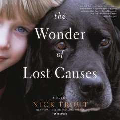 The Wonder of Lost Causes - Trout, Nick