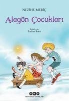 Alagün Cocuklari - Meric, Nezihe