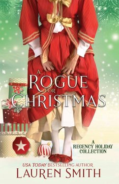 A Rogue for Christmas - Smith, Lauren