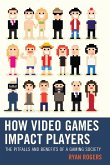 How Video Games Impact Players