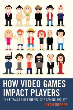 How Video Games Impact Players - Rogers, Ryan
