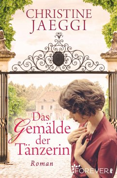 Das Gemälde der Tänzerin (eBook, ePUB) - Jaeggi, Christine