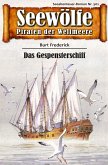 Seewölfe - Piraten der Weltmeere 501 (eBook, ePUB)