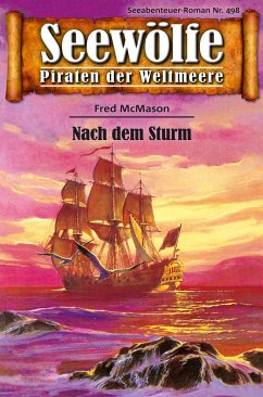 Seewölfe - Piraten der Weltmeere 498 (eBook, ePUB) - McMason, Fred