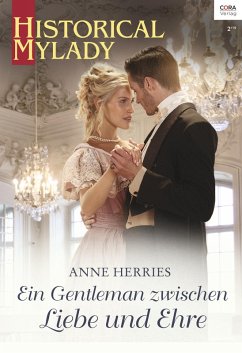 Ein Gentleman zwischen Liebe und Ehre (eBook, ePUB) - Herries, Anne