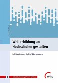 Weiterbildung an Hochschulen gestalten (eBook, PDF)