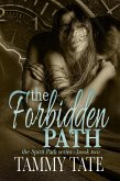 The Forbidden Path (The Spirit Path Series, #2) (eBook, ePUB)