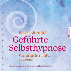 Geführte Selbsthypnose (MP3-Download) - Blumrich, Beate