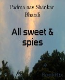 All sweet & spies (eBook, ePUB)