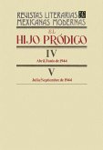 El hijo pródigo IV, abril-junio de 1944-V, julio-septiembre de 1944 (eBook, PDF)