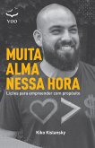 Muita Alma Nessa Hora (eBook, ePUB)