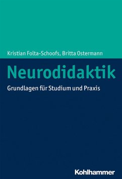 Neurodidaktik (eBook, PDF) - Folta-Schoofs, Kristian; Ostermann, Britta