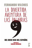 La divertida aventura de las palabras (eBook, ePUB)