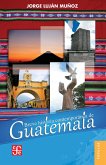Breve historia contemporánea de Guatemala (eBook, ePUB)