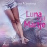 Luna und Martje (Ungekürzt)... - Bild 1