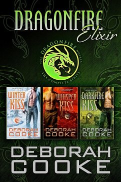 Dragonfire Elixir (The Dragonfire Novels) (eBook, ePUB) - Cooke, Deborah