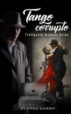 Tango Corrupto (eBook, ePUB)