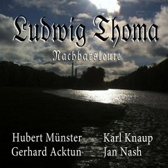 Nachbarsleute (MP3-Download) - Thoma, Ludwig