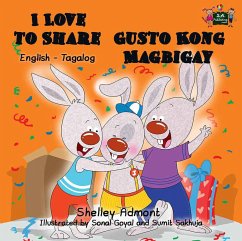 I Love to Share Gusto Kong Magbigay (English Tagalog Bilingual Collection) (eBook, ePUB) Cover I Love to Share Gusto Kong Magbigay (English Tagalog Bilingual Collection) (eBook, ePUB)