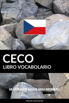 Libro Vocabolario Ceco: Un Approccio Basato sugli Argomenti (eBook, ePUB) - Languages, Pinhok
