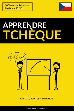 Apprendre le tcheque: Rapide / Facile / Efficace: 2000 vocabulaires cles (eBook, ePUB) Cover Apprendre le tcheque: Rapide / Facile / Efficace: 2000 vocabulaires cles (eBook, ePUB)
