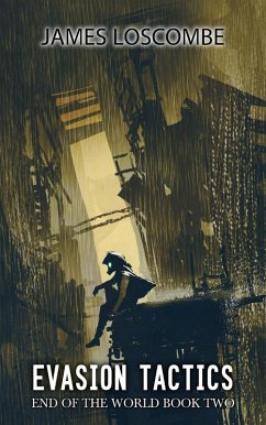 Cover Evasion Tactics (End of the World, #2) (eBook, ePUB)