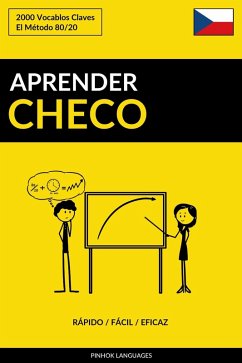 Aprender Checo: Rapido / Facil / Eficaz: 2000 Vocablos Claves (eBook, ePUB) - Languages, Pinhok