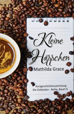 Kleine Häppchen (eBook, ePUB) - Grace, Mathilda