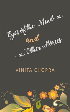 Eyes of the Mind and Other Stories (eBook, ePUB) - Chopra, Vinita