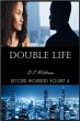 Double Life: Beyond Wounded Volume 4... - Bild 1