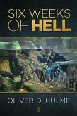 Six Weeks of Hell (eBook, ePUB)