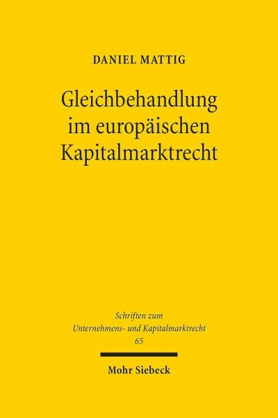 Gleichbehandlung im europäischen Kapitalmarktrecht