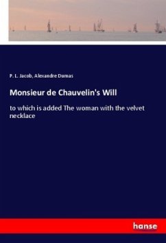 Monsieur de Chauvelin's Will